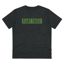 Load image into Gallery viewer, Plant Trees!