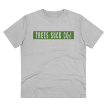 Load image into Gallery viewer, Trees Suck CO2!