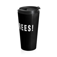 Load image into Gallery viewer, Plant Trees!