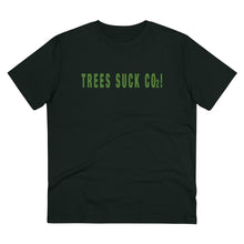 Load image into Gallery viewer, Trees Suck CO2!