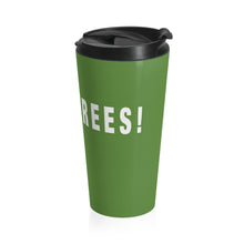 Load image into Gallery viewer, Plant Trees!