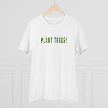 Load image into Gallery viewer, Plant Trees!