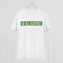 Load image into Gallery viewer, Go All Electric!