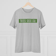 Load image into Gallery viewer, Trees Suck CO2!